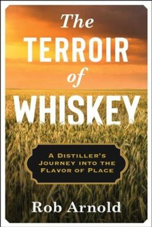 Cover art for The Terroir of Whiskey