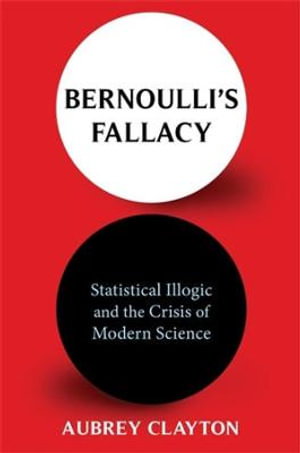 Cover art for Bernoulli's Fallacy