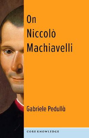 Cover art for On Niccol Machiavelli The Bonds of Politics