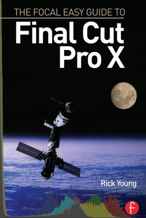 Cover art for The Focal Easy Guide to Final Cut Pro X