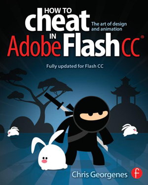 Cover art for How to Cheat in Adobe Flash CC