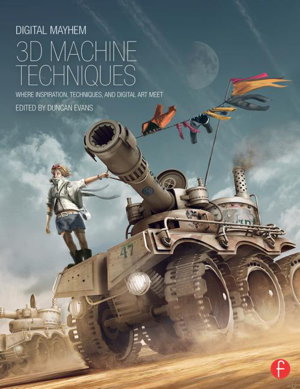 Cover art for Digital Mayhem 3D Machine Techniques