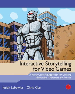 Cover art for Interactive Storytelling for Video Games