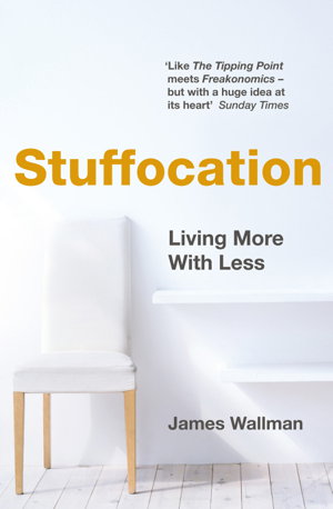 Cover art for Stuffocation Living More With Less