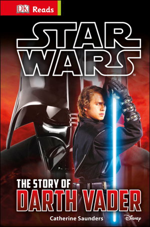 Cover art for DK Reads Starting to Read Alone Star Wars The Story of Darth Vader