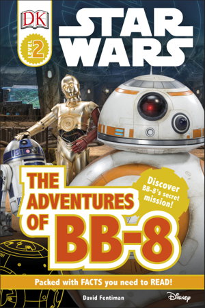 Cover art for DK Reads Star Wars The Adventures of BB-8
