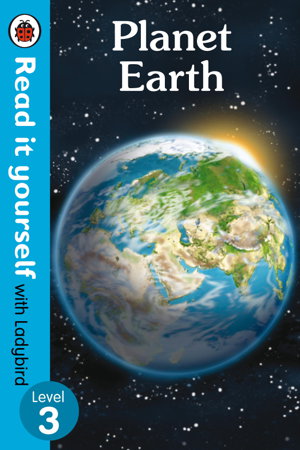 Cover art for Planet Earth - Read It Yourself with Ladybird Level 3