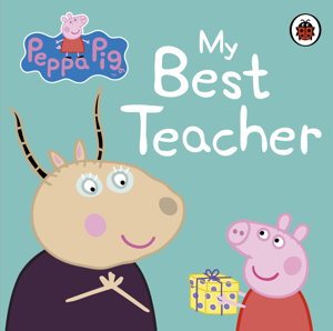 Cover art for Peppa Pig: My Best Teacher