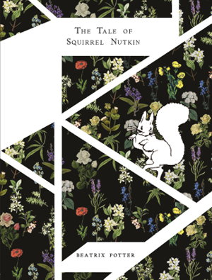 Cover art for Peter Rabbit The Tale of Squirrel Nutkin Designer Edition