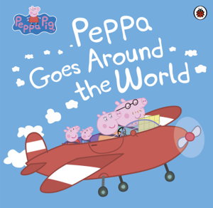 Cover art for Peppa Pig Around the World