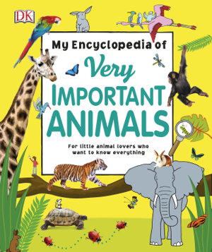 Cover art for My Encyclopedia of Very Important Animals