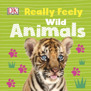 Cover art for Really Feely Wild Animals