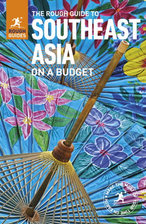 Cover art for The Rough Guide to Southeast Asia On A Budget