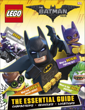 Cover art for LEGO Batman Movie The Essential Guide