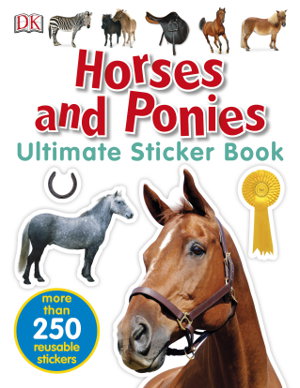 Cover art for Horses and Ponies Ultimate Sticker Book