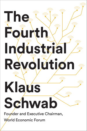 Cover art for The Fourth Industrial Revolution