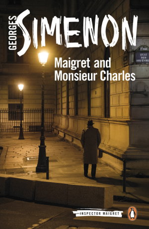 Cover art for Maigret and Monsieur Charles