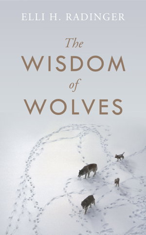 Cover art for The Wisdom of Wolves