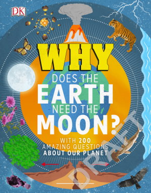 Cover art for Why Does the Earth Need the Moon?