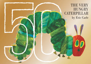 Cover art for Very Hungry Caterpillar 50th Anniversary Collector's Edition