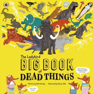 Cover art for The Ladybird Big Book of Dead Things
