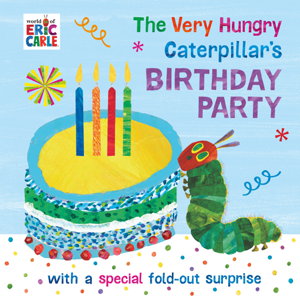 Cover art for Very Hungry Caterpillar's Birthday Party