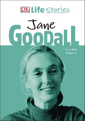 Cover art for DK Life Stories Jane Goodall