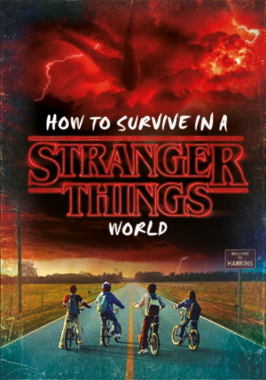 Cover art for How to Survive in a Stranger Things World