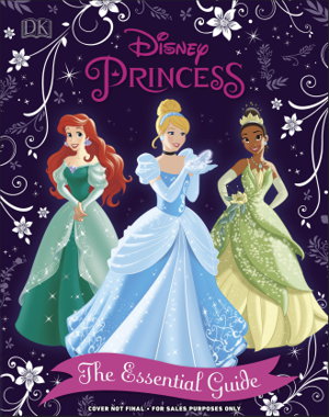 Cover art for Disney Princess The Essential Guide