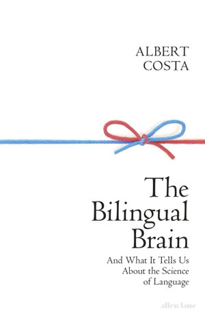 Cover art for The Bilingual Brain