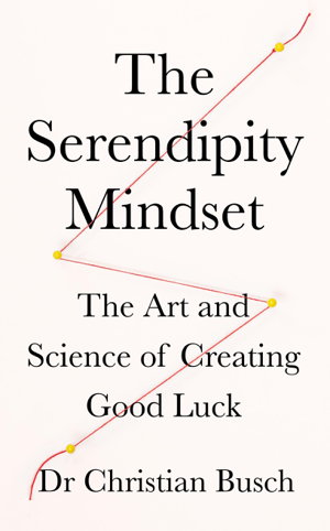 Cover art for The Serendipity Mindset