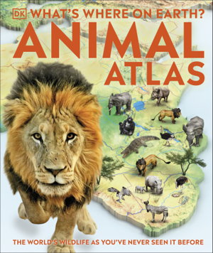 Cover art for What's Where on Earth? Animal Atlas
