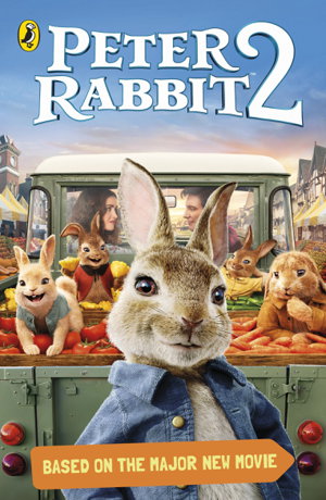 Cover art for Peter Rabbit Movie 2 Novelisation