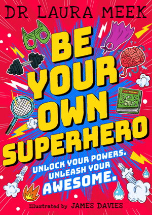 Cover art for Be Your Own Superhero