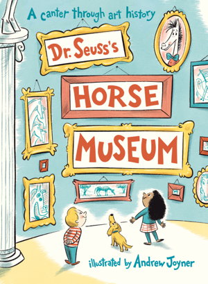 Cover art for Dr. Seuss's Horse Museum
