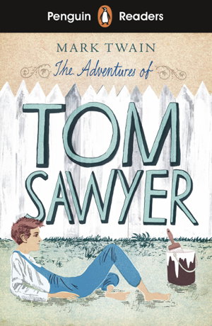 Cover art for Penguin Readers Level 2: The Adventures of Tom Sawyer (ELT Graded Reader)