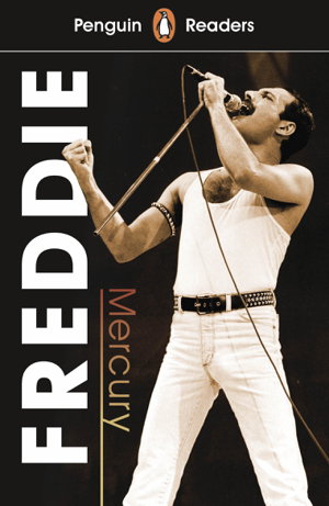 Cover art for Penguin Readers Level 5: Freddie Mercury (ELT Graded Reader)