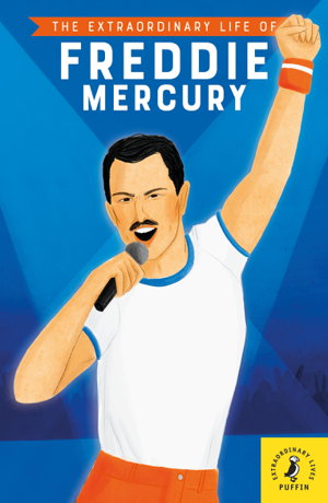 Cover art for The Extraordinary Life of Freddie Mercury