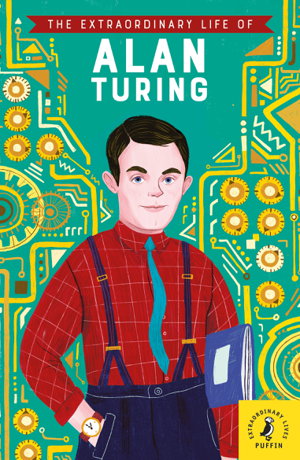 Cover art for The Extraordinary Life of Alan Turing