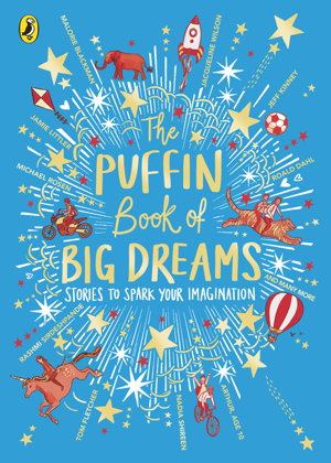 Cover art for The Puffin Book of Big Dreams