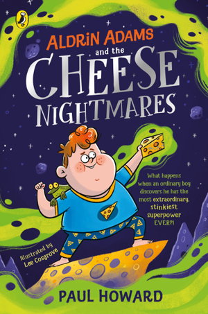 Cover art for Aldrin Adams and the Cheese Nightmares