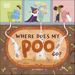 Cover art for Where Does My Poo Go?