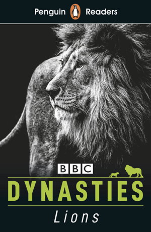 Cover art for Penguin Readers Level 1: Dynasties: Lions (ELT Graded Reader)