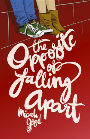 Cover art for The Opposite of Falling Apart