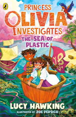 Cover art for Princess Olivia Investigates: The Sea of Plastic