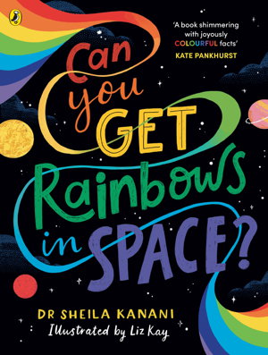 Cover art for Can You Get Rainbows in Space?