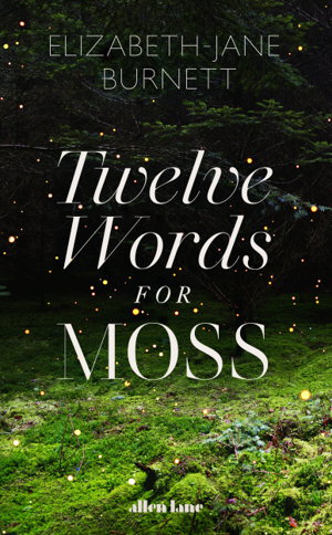 Cover art for Twelve Words for Moss