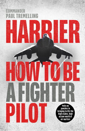 Cover art for Harrier: How To Be a Fighter Pilot