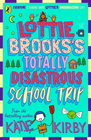 Cover art for Lottie Brooks's Totally Disastrous School-Trip