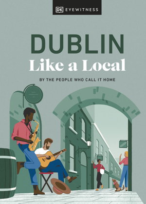Cover art for Dublin Like a Local